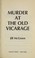 Cover of: Murder at the old vicarage