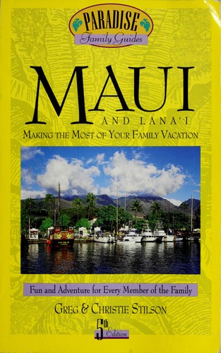 Maui 5th Edition Paradise Family Guide Maui October 5