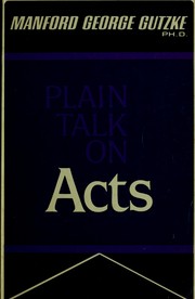 Cover of: Plain talk on Acts.