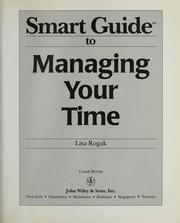 Cover of: Smart guide to managing your time by Shaw, Lisa.