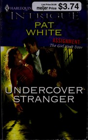 Cover of: Undercover stranger by Pat White