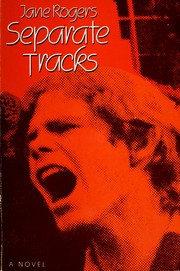 Cover of: Separate tracks by Jane Rogers
