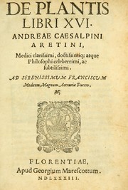 Cover of: De plantis libri XVI by Andrea Cesalpino