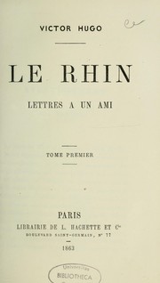 Le Rhin by Victor Hugo