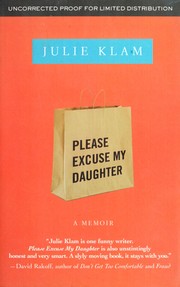 Cover of: Please excuse my daughter