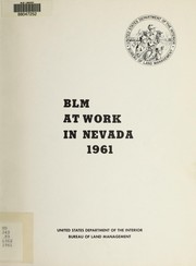 Cover of: BLM at work in Nevada: 1961