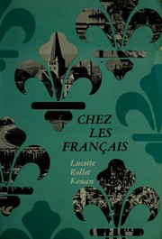 Cover of: Chez les Français. by Lucette Rollet Kenan