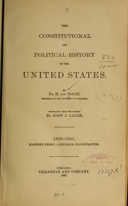 Cover of: The constitutional and political history of the United States. by Hermann Eduard Von Holst