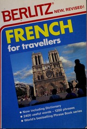 Cover of: French for Travellers (Berlitz Phrase Books) by Berlitz Publishing Company