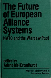 The Future of European alliance systems by Arlene Idol Broadhurst