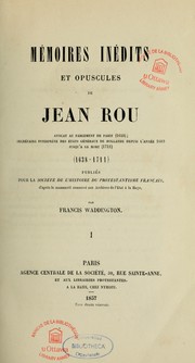 Cover of: Mémoires inédits et opuscules de Jean Rou