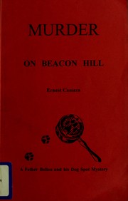 Murder on Beacon Hill by Ernest Cassara