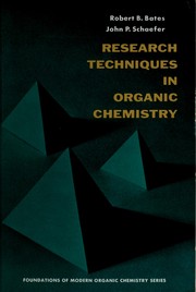 Cover of: Research techniques in organic chemistry