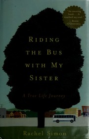Cover of: Riding the bus with my sister: a true life journey