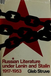 Cover of: Russian literature under Lenin and Stalin, 1917-1953. by Gleb Struve