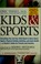 Cover of: Kids & sports