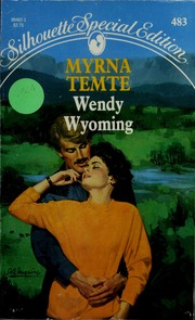 Cover of: Wendy Wyoming by Myrna Temte