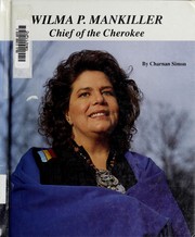 Cover of: Wilma P. Mankiller | Charnan Simon