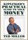 Cover of: Kiplinger's practical guide to your money