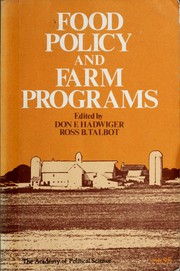 Cover of: Food policy and farm programs