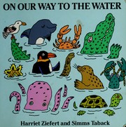 Cover of: On our way to the water by Jean Little