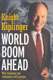 Cover of: World Boom Ahead: Why Business and Consumers Will Prosper