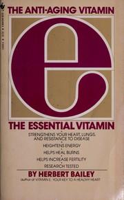 Cover of: E: The Essential Vitamin