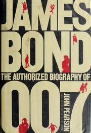 Cover of: James Bond: the authorized biography of 007