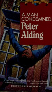 Cover of: A man condemned by Peter Alding