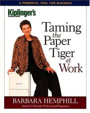 Cover of: Taming the Paper Tiger at Work by Barbara Hemphill, Barbara Hemphill