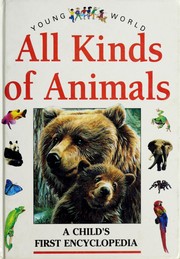 Cover of: All kinds of animals by Michael Chinery