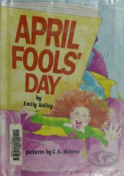 Cover of: April Fools' Day by Emily Kelley