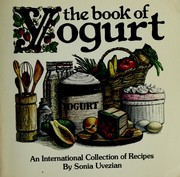 Cover of: The book of yogurt by Sonia Uvezian