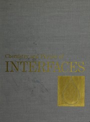 Cover of: Chemistry and physics of interfaces. by Symposium on Interfaces (1964 Washington, D.C.)