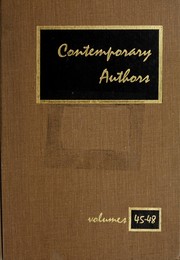 Cover of: Contemporary Authors (Vols. 45-48): A Bio-Bibliographical Guide to Current Authors and Their Works