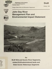 Draft John Day River Management Plan and environmental impact statement, October, 1993 by United States. Bureau of Land Management. Prineville District