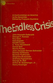 The Endless crisis: America in the seventies by François Duchêne