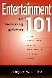 Cover of: Entertainment 101: An Industry Primer