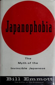 Cover of: Japanophobia: the myth of the invincible Japanese