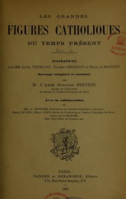 Cover of: Les Grandes figures catholiques du temps présent: biographies