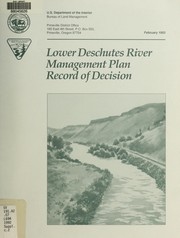 Lower Deschutes River management plan by United States. Bureau of Land Management. Prineville District