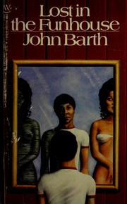 Cover of: Lost in the Funhouse by John Barth