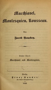 Cover of: Macchiavel, Montesquieu, Rousseau