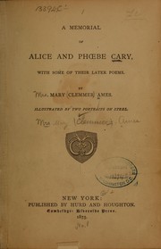 Cover of: A memorial of Alice and Phoebe Cary by Mary Clemmer