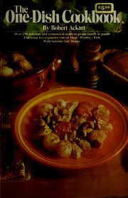 Cover of: The one-dish cookbook by Robert C. Ackart