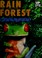 Cover of: Rain Forest Wildlife/Book, Board Game, Poster, Press-Out Model Frog and Picture Puzzles (Up Close)