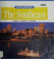 Cover of: The Southeast: Georgia, Kentucky, Tennessee