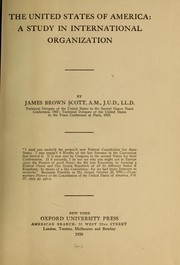 Cover of: The United States of America by James Brown Scott