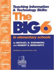 Cover of: Teaching information & technology skills: the big 6 in elementary school