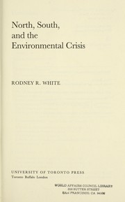 Cover of: North, South, and the environmental crisis